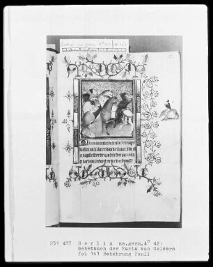 Gebetbuch der Maria von Geldern — Hauptteil, Folio 20recto-423verso — Die Miniaturen des Hauptteils vom Meister der Maria von Geldern, Folio 19verso & 146recto-409verso — Bekehrung Pauli, Folio 158verso