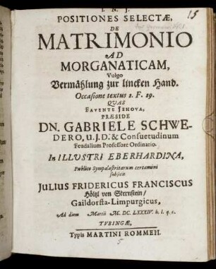 Positiones Selectae, De Matrimonio Ad Morganaticam, Vulgo Vermählung zur lincken Hand. Occasione textus 2. F. 29.