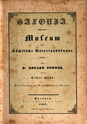 Saxonia : Museum für sächsische Vaterlandskunde. 1. 1835