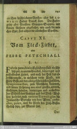 Caput XI. Vom Fleck-Fieber, oder Febre Petechiali