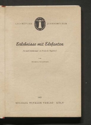 Erlebnisse mit Elefanten