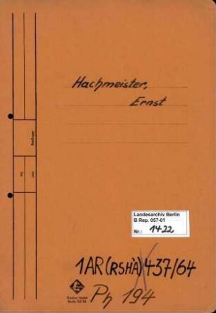 Personenheft Ernst Hachmeister (*15.07.1911), Polizeiinspektor und SS-Hauptsturmführer