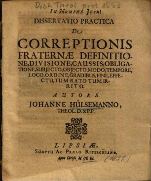 De Jure Et Moderatione Correptionis Fraternae, Dissertatio Practica