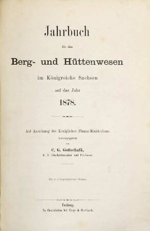 Jahrbuch für das Berg- und Hüttenwesen im Königreiche Sachsen. 1878, 1878