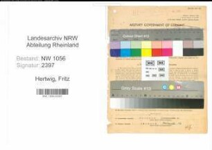 Entnazifizierung Fritz Hertwig , geb. 28.09.1892 (Prokurist)