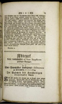 Abdruck derer vornehmstgen ad hanc Supplicam gehöriger Beylagen.