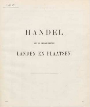 Lett. C. Handel met de verschillende landen en plaatsen