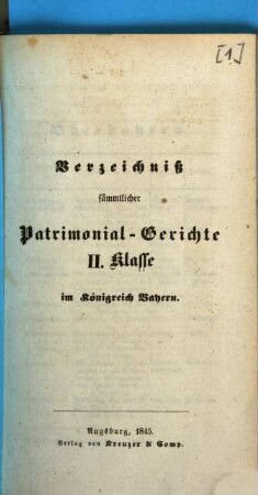 Verzeichniß sämmtlicher Patrimonial-Gerichte II. Klasse im Königreich Bayern