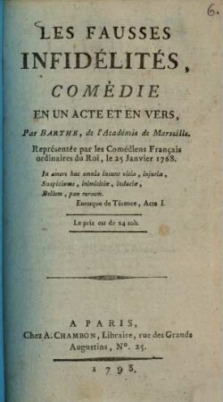 Les fausses infidélités : Comédie en un acte et en vers