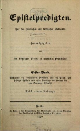Epistelpredigten : Für den häuslichen und kirchlichen Gebrauch. Hrsg. von dem christlichen Vereine im nördlichen Deutschland. 1