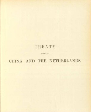 Treaty between China and the Netherlands