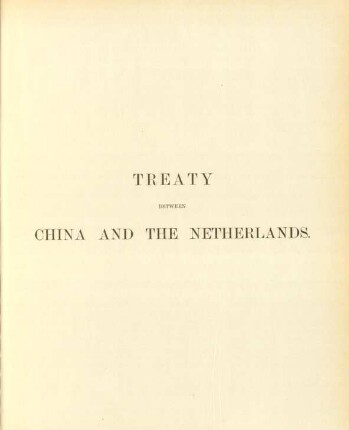 Treaty between China and the Netherlands