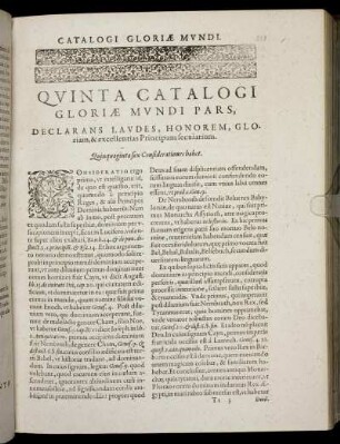 Quinta Catalogi Gloriae Mundi, Pars, Declarans Laudes, Honorem, Gloriam, & excellentis Principium secularium. Quinquagintasex Consideratines habet.