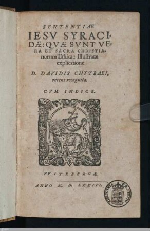 Sententiae Iesv Syracidae: Qvae Svnt Vera Et Sacra Christianorum Ethica