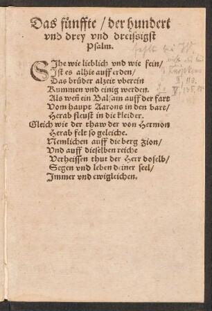 Das fünffte/ der hundert || vnd drey vnd dreissigst || Psalm. ||