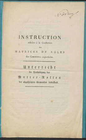 Instruction relative à la Confection des Matrices de Rôles des Communes expertisées : [approuvée par le Ministre des Finances ; le 29 octobre 1805]