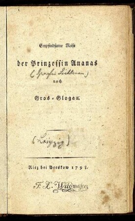 Empfindsame Reise der Prinzessin Ananas nach Gros-Glogau