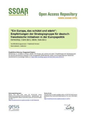 "Ein Europa, das schützt und stärkt": Empfehlungen der Strategiegruppe für deutsch-französische Initiativen in der Europapolitik