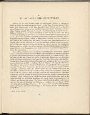 III. Stilistisch gesicherte Werke
