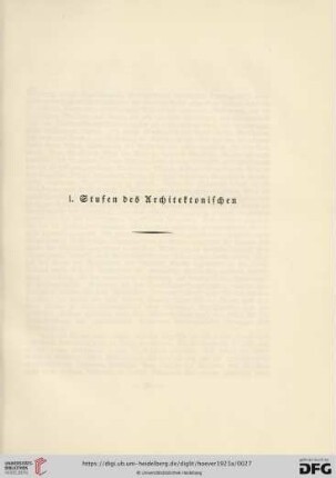 I. Stufen des Architektonischen