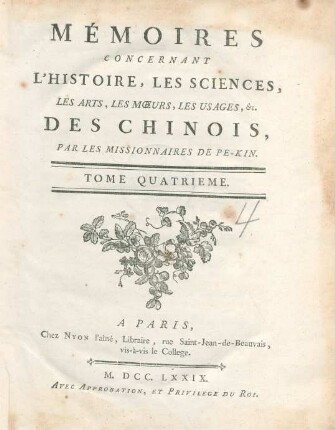 4.1779: Mémoires concernant l'histoire, les sciences, les arts, les moeurs, les usages ... des Chinois par les missionaires de Pékin