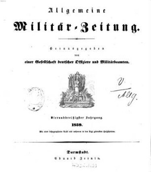 Allgemeine Militär-Zeitung. 34, 34. 1859