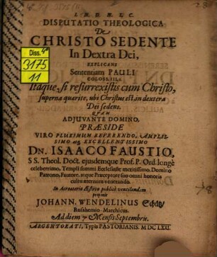 Disp. theol. de Christo sedente in dextra Dei : explicans sententiam Pauli, Coloss. III, 1
