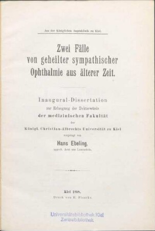 Zwei Fälle von geheilter sympathischer Ophthalmie aus älterer Zeit
