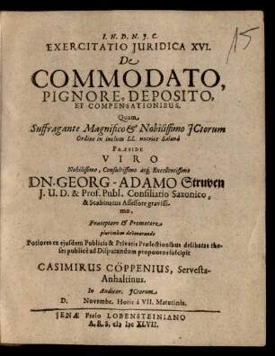 Exercitatio Iuridica XVI. De Commodato, Pignore, Deposito, Et Compensationibus