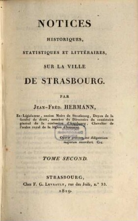 Notices historiques, statistiques et littéraires sur la ville de Strasbourg, 2