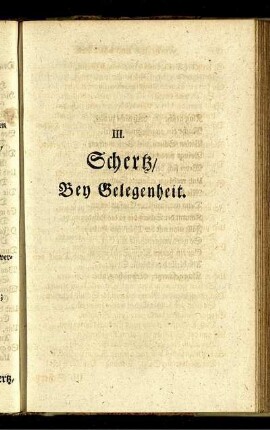 III. Schertz/ Bey Gelegenheit.