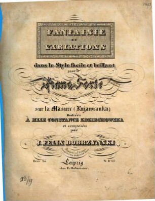 Fantaisie et variations dans le style facile et brillant : pour le pianoforte sur la Masure (Kryowianka) ; op. 14