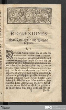 I. Reflexiones über Das Titul-Blat und Vorrede desselben.