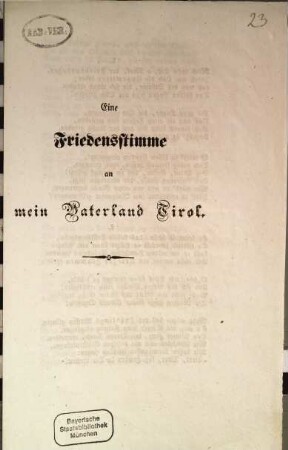 Eine Friedensstimme an mein Vaterland Tirol