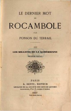 Le dernier mot de Rocambole, 3. Les millions de la bohémienne