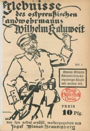 Heft 1: Warum Wilhelm Kaluweit seine Königsberger Klopse kalt werden ließ