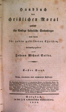 Johann Michael Sailer's sämmtliche Werke. 13, Theologische Schriften: Handbuch der christlichen Moral ; 1
