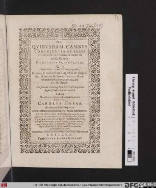 De Quibusdam Casibus Conscientiae Et Aliis iuris Civilis & Canonici materiia miscellaneis : Disputatio Inauguralis