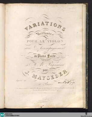 Variations brillantes pour le Violon : avec accompagnement de Piano Forte; opéra 40