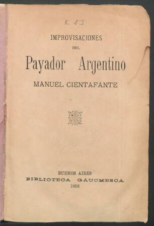 Improvisaciones del payador argentino Manuel Cientofante