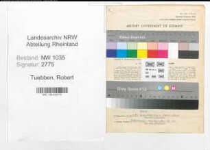 Entnazifizierung Robert Tuebben , geb. 16.07.1882 (Bergrat)