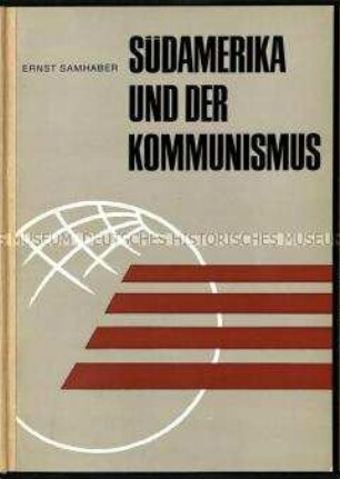 Schrift über die Geschichte des Kommunismus in Süd- und Lateinamerika