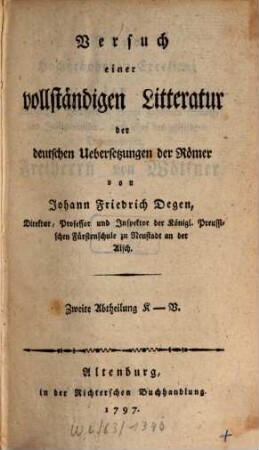 Versuch einer vollständigen Litteratur der deutschen Uebersetzungen der Römer, 2. K - V