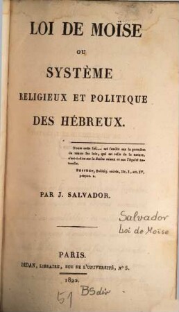 Loi de Moïse ou système religieux et politique des Hébreux