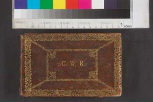 [Stammbuch Carl Wilhelm Rhau]