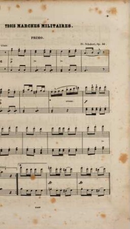 Pianoforte-Werke : zu 4 Hdn., 1,6. 3 marches militaires : op. 51