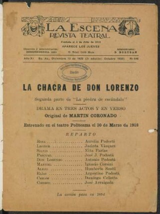 La chacra de don Lorenzo : segunda parte de &quot;La piedra de escándalo&quot; ; drama en tres actos y en verso