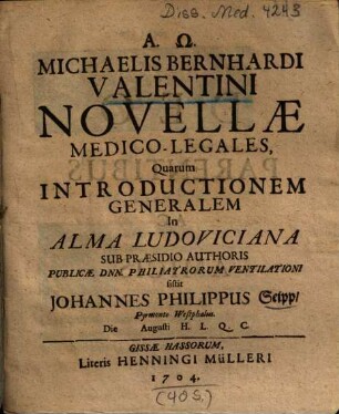 Michaelis Bernhardi Valentini Novellae Medico-Legales