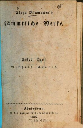 Aloys Blumauer's sämmtliche Werke, 1. Virgils Aeneis