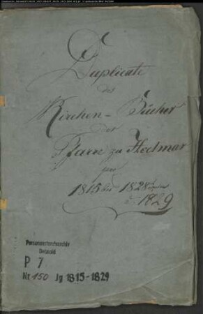 Kirchenbuchduplikate der katholischen Gemeinde Hoetmar (GHT 1815-1829). (Gemeinde: Hoetmar, Katholische Gemeinde)
